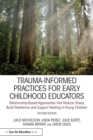 Image for Trauma-Informed Practices for Early Childhood Educators
