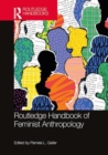 Image for The Routledge Handbook of Feminist Anthropology
