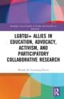 Image for LGBTQI+ Allies in Education, Advocacy, Activism, and Participatory Collaborative Research