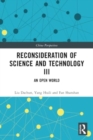Image for Reconsideration of Science and Technology III : An Open World