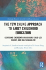 Image for The Yew Chung Approach to Early Childhood Education