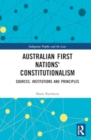 Image for Constitutionalism of Australian First Nations  : a comparative study
