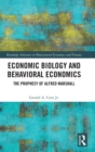 Image for Economic Biology and Behavioral Economics