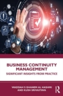 Image for Business continuity management  : significant insights from practice