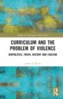 Image for Curriculum and the Problem of Violence