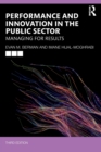 Image for Performance and innovation in the public sector  : managing for results