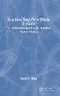 Image for Reaching your new digital heights  : 32 pivotal mindset leaps of digital transformation