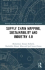 Image for Supply Chain Mapping, Sustainability, and Industry 4.0