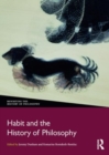 Image for Habit and the History of Philosophy