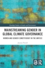 Image for Mainstreaming Gender in Global Climate Governance