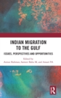 Image for Indian Migration to the Gulf