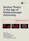 Image for Nuclear Theory in the Age of Multimessenger Astronomy