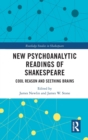 Image for New Psychoanalytic Readings of Shakespeare