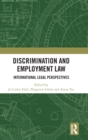 Image for Discrimination and employment law  : international legal perspectives