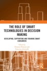 Image for The Role of Smart Technologies in Decision Making