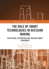 Image for The Role of Smart Technologies in Decision Making