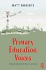 Image for Primary education voices