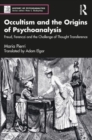 Image for &#39;Occultism and the Origins of Psychoanalysis&#39; and &#39;Sigmund Freud and The Forsyth Case&#39; (2 Volume Set)