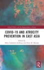 Image for Covid-19 and Atrocity Prevention in East Asia