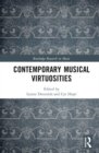 Image for Contemporary Musical Virtuosities