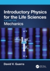 Image for Introductory Physics for the Life Sciences: Mechanics (Volume One)
