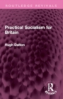 Image for Practical Socialism for Britain