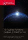 Image for The Routledge International Handbook of Clinical Hypnosis