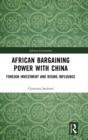 Image for African Bargaining Power with China