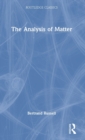 Image for The Analysis of Matter
