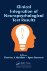 Image for Clinical Integration of Neuropsychological Test Results