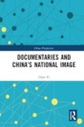 Image for Documentaries and China’s National Image