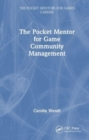 Image for The Pocket Mentor for Game Community Management