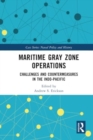 Image for Maritime Gray Zone Operations : Challenges and Countermeasures in the Indo-Pacific
