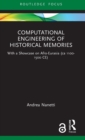 Image for Computational engineering of historical memories  : with a showcase on Afro-Eurasia (ca 1100-1500 CE)