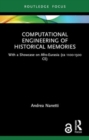 Image for Computational Engineering of Historical Memories