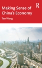 Image for Making sense of China&#39;s economy