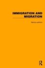 Image for Routledge Library Editions: Immigration and Migration