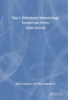 Image for Day&#39;s veterinary immunology  : principles and practice