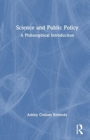Image for Science and public policy  : a philosophical introduction