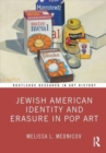 Image for Jewish American identity and erasure in pop art