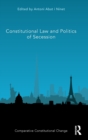 Image for Constitutional Law and Politics of Secession