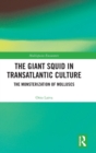 Image for The Giant Squid in Transatlantic Culture