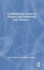 Image for Contemporary issues in finance and insolvency lawVolume 1