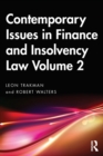 Image for Contemporary issues in finance and insolvency lawVolume 2