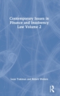 Image for Contemporary Issues in Finance and Insolvency Law Volume 2