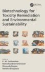 Image for Biotechnology for Toxicity Remediation and Environmental Sustainability