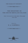 Image for The Discovery of the South Shetland Islands / The Voyage of the Brig Williams, 1819-1820 and The Journal of Midshipman C.W. Poynter