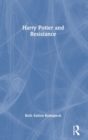 Image for Harry Potter and Resistance