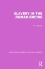 Image for Slavery in the Roman Empire