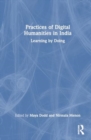 Image for Practices of Digital Humanities in India